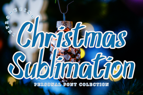 Christmas Sublimation: A Font for Impact