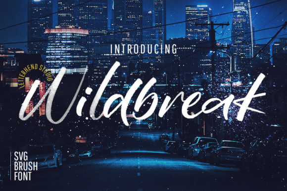 Wildbreak: A Handwritten Font for Creative Makers
